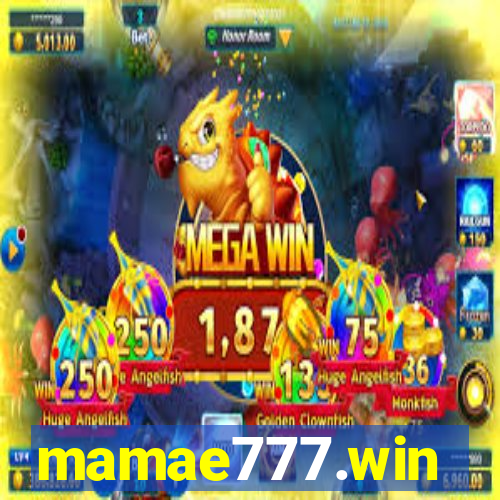 mamae777.win