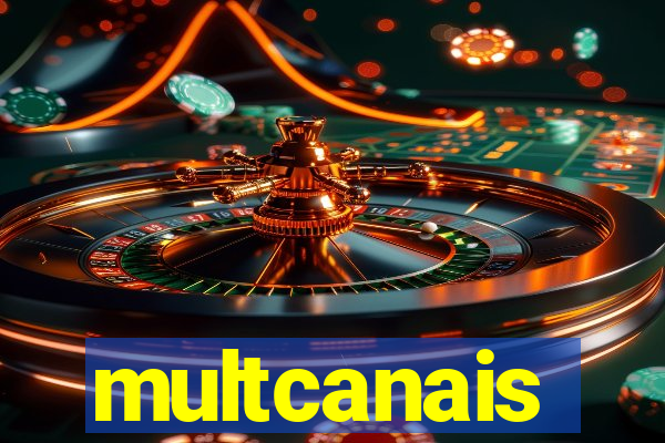 multcanais