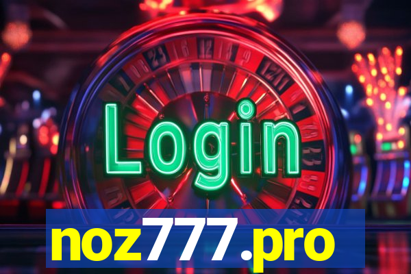 noz777.pro