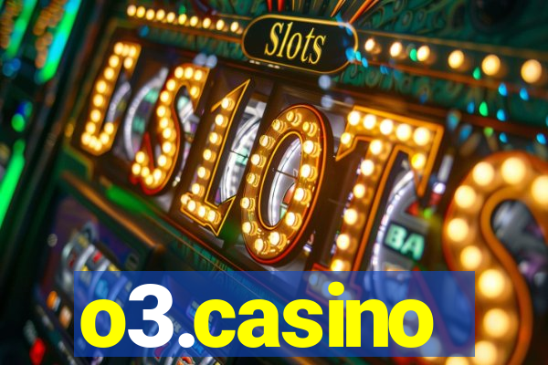 o3.casino