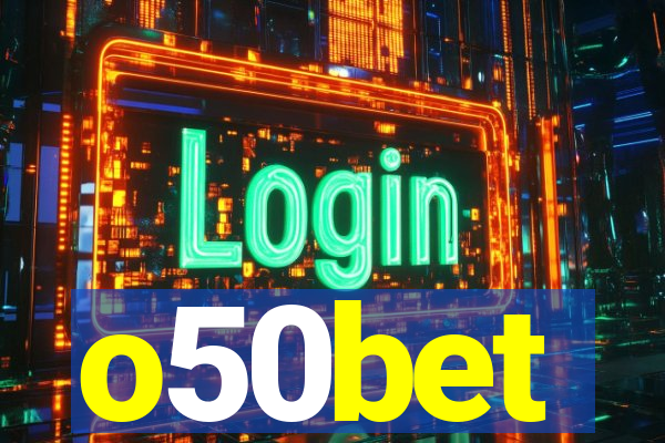 o50bet