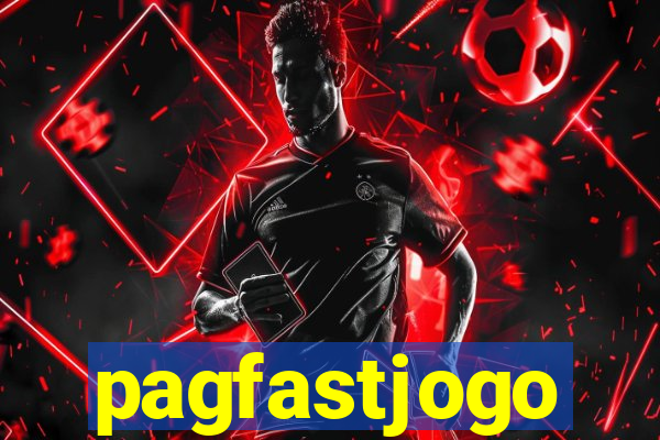 pagfastjogo