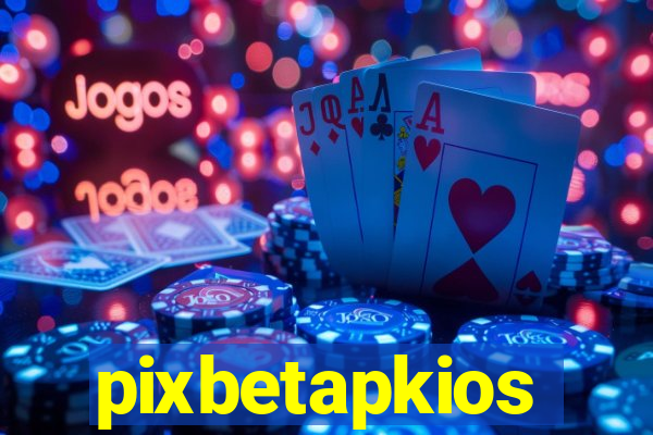 pixbetapkios