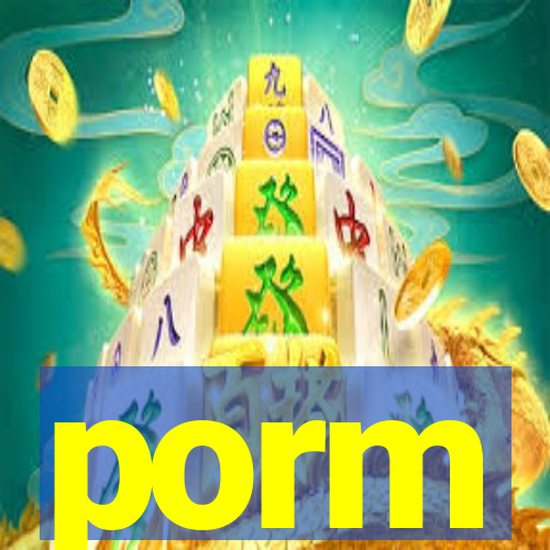 porm