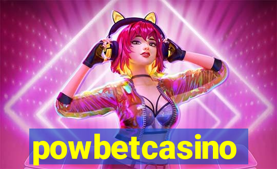 powbetcasino