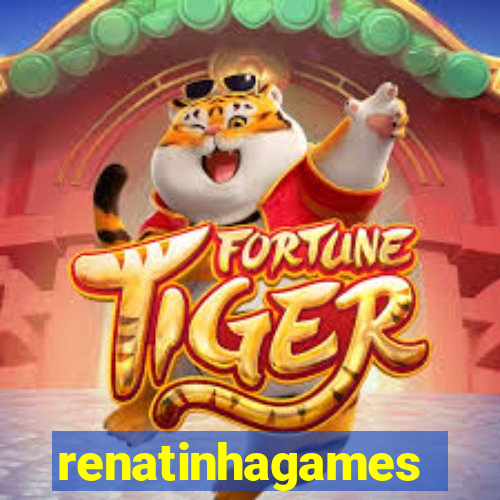 renatinhagames