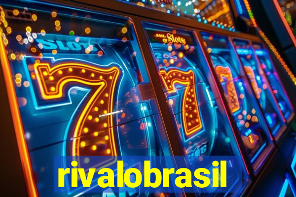 rivalobrasil