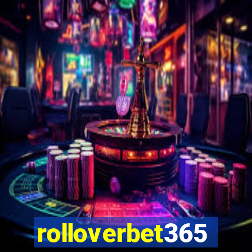 rolloverbet365