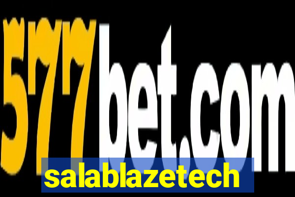 salablazetech