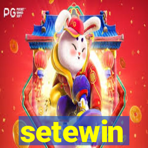 setewin