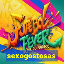 sexogostosas