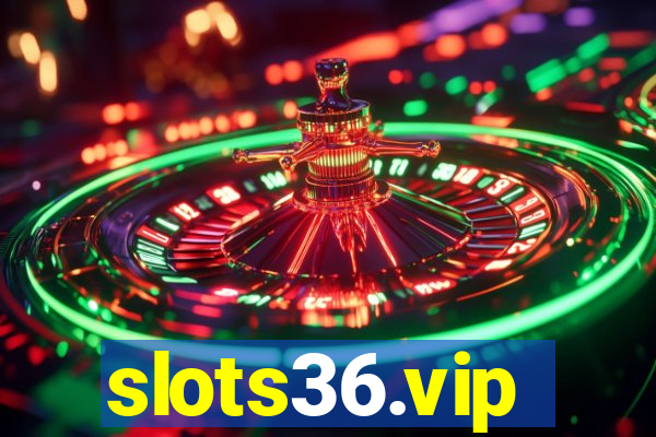 slots36.vip