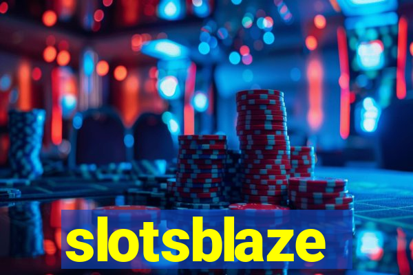 slotsblaze