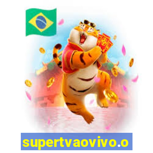 supertvaovivo.oi