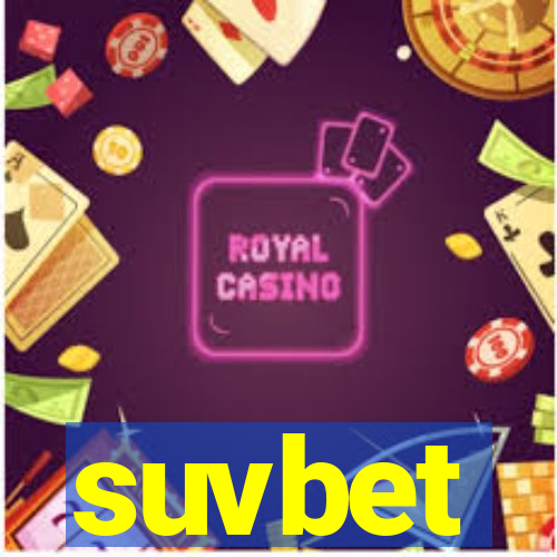 suvbet