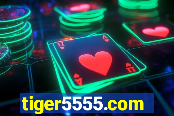 tiger5555.com