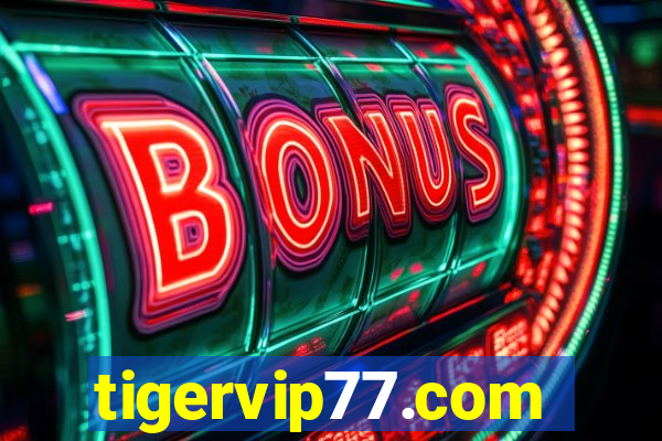 tigervip77.com