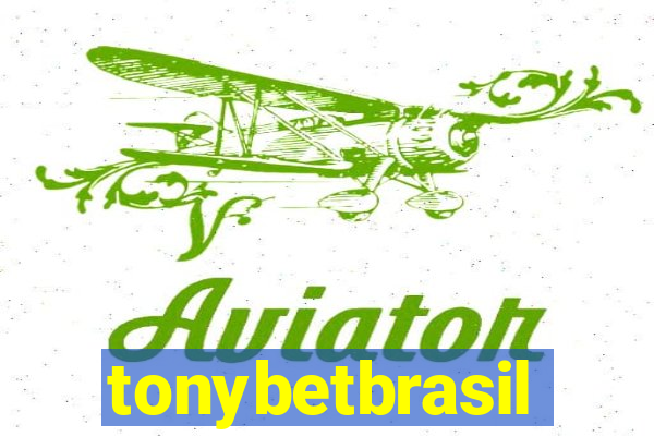 tonybetbrasil