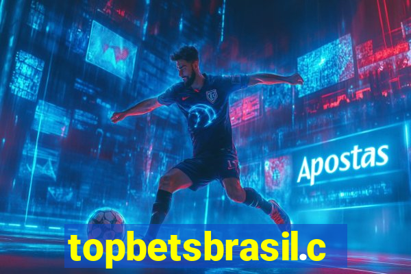 topbetsbrasil.com