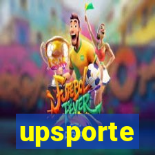 upsporte