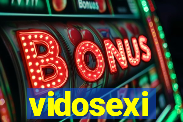 vidosexi