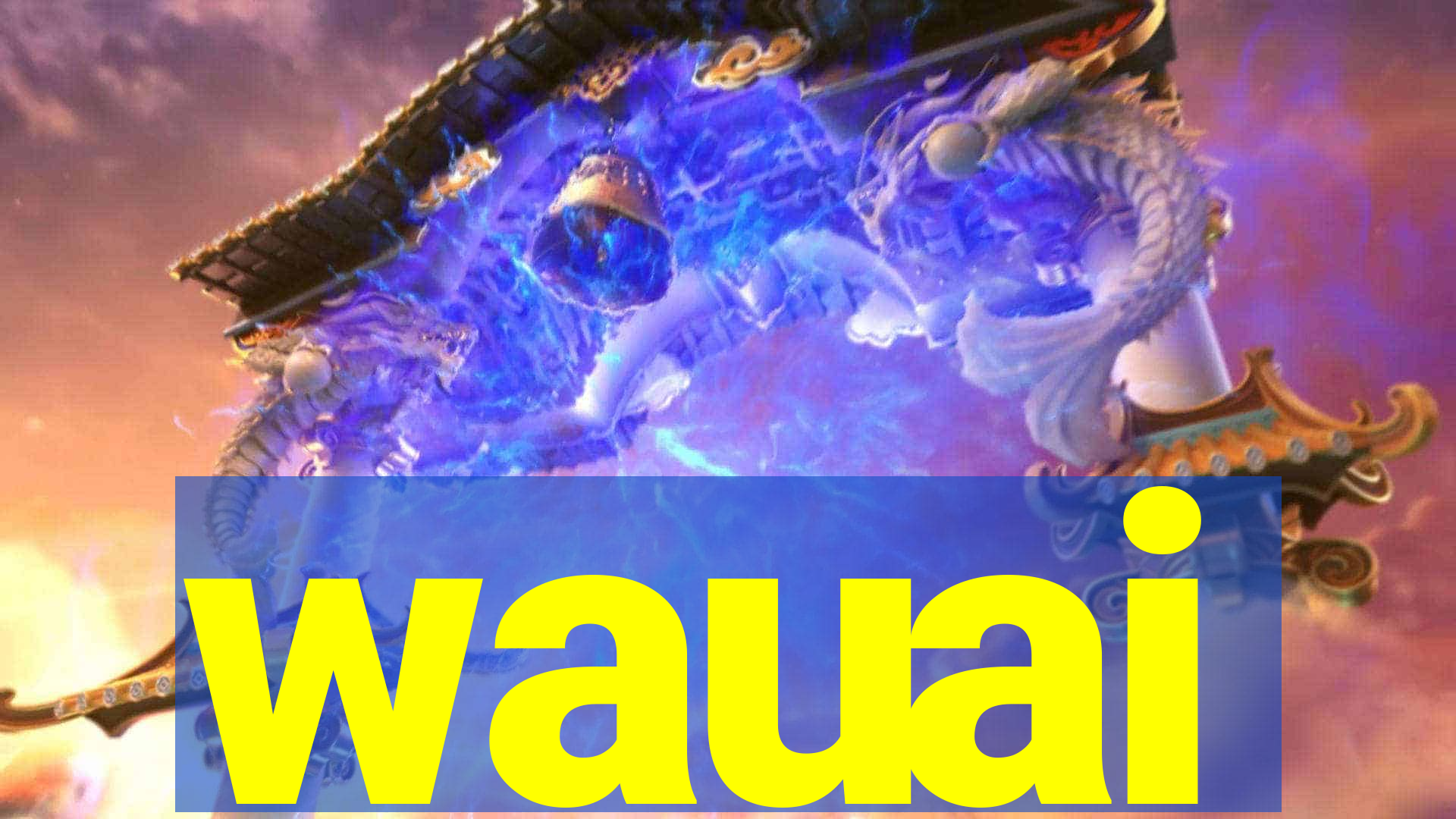 wauai