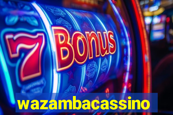 wazambacassino