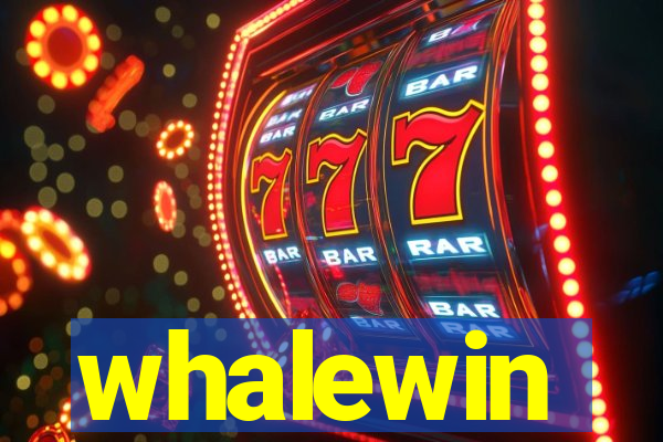 whalewin