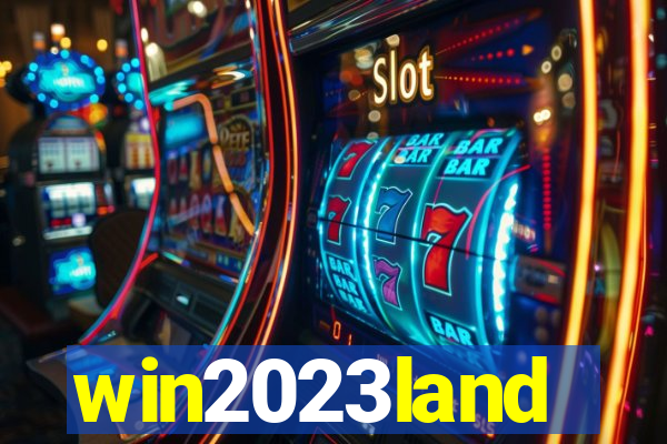 win2023land