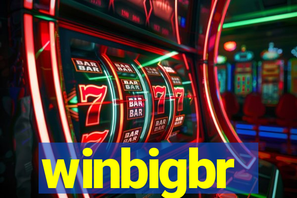 winbigbr