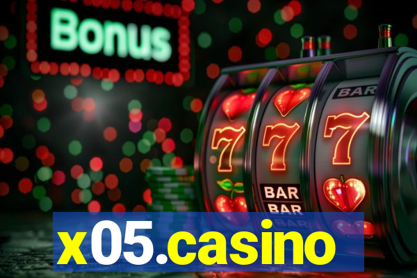 x05.casino