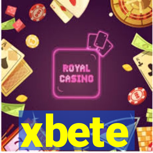 xbete