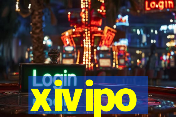 xivipo