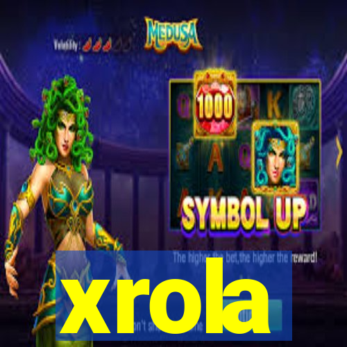 xrola