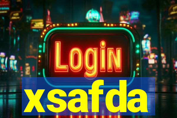 xsafda