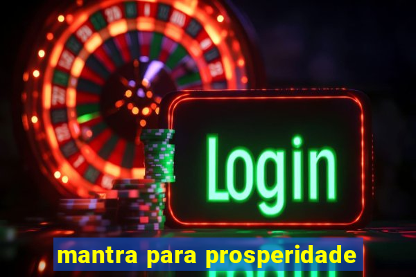 mantra para prosperidade