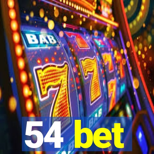 54 bet