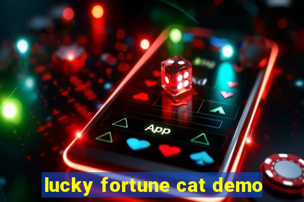 lucky fortune cat demo