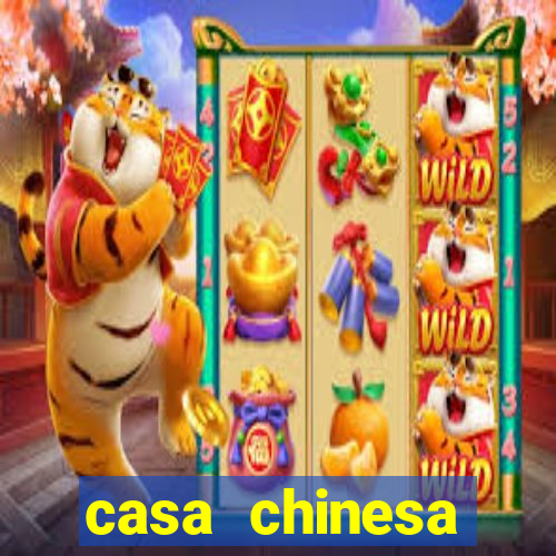 casa chinesa plataforma de jogos