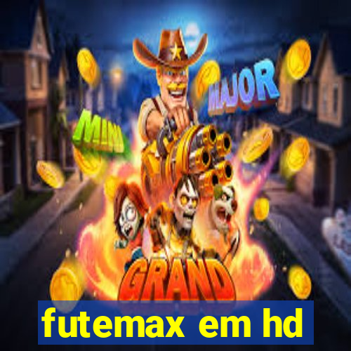 futemax em hd