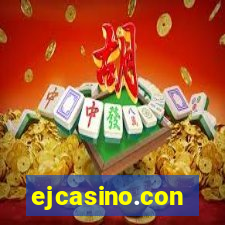 ejcasino.con