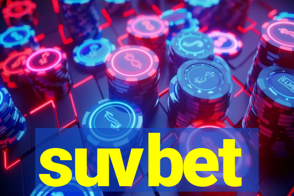 suvbet