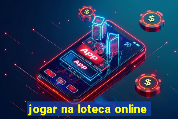 jogar na loteca online