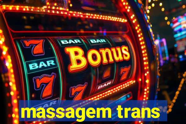 massagem trans