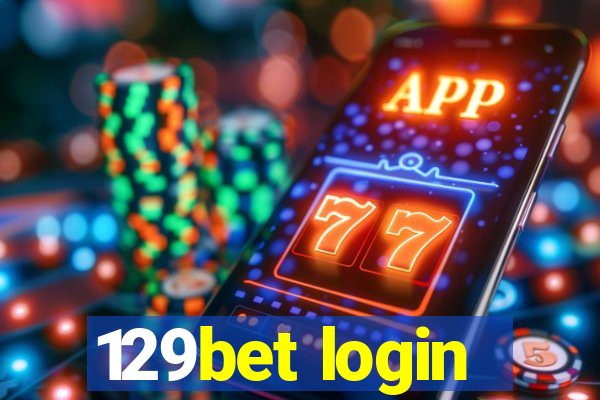 129bet login