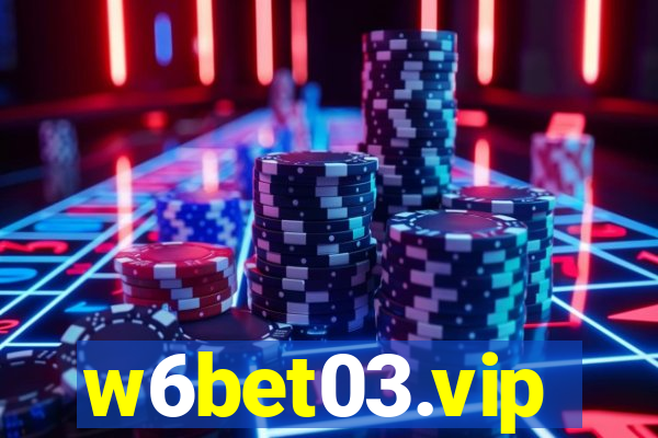 w6bet03.vip