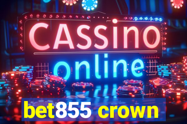 bet855 crown