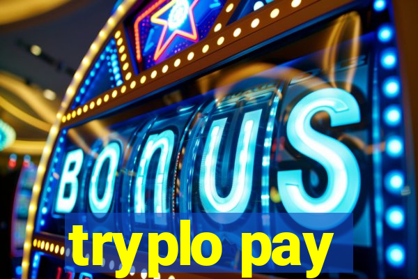 tryplo pay