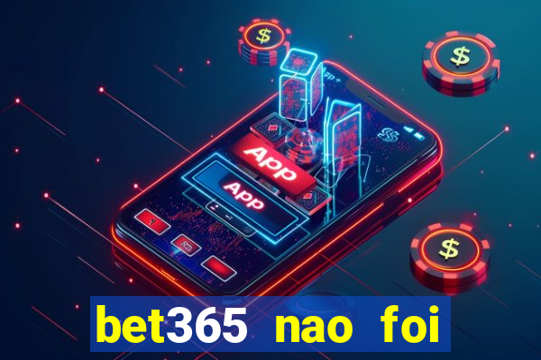 bet365 nao foi possivel processar seu deposito