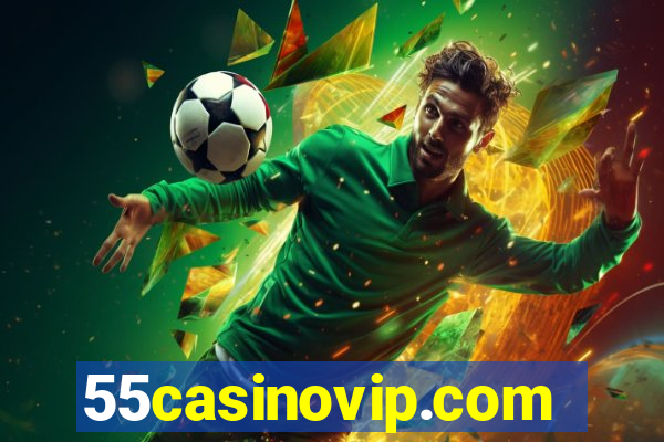 55casinovip.com